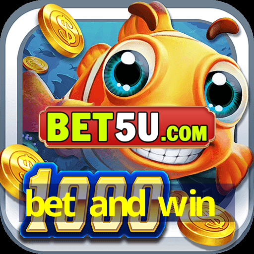 bet and win